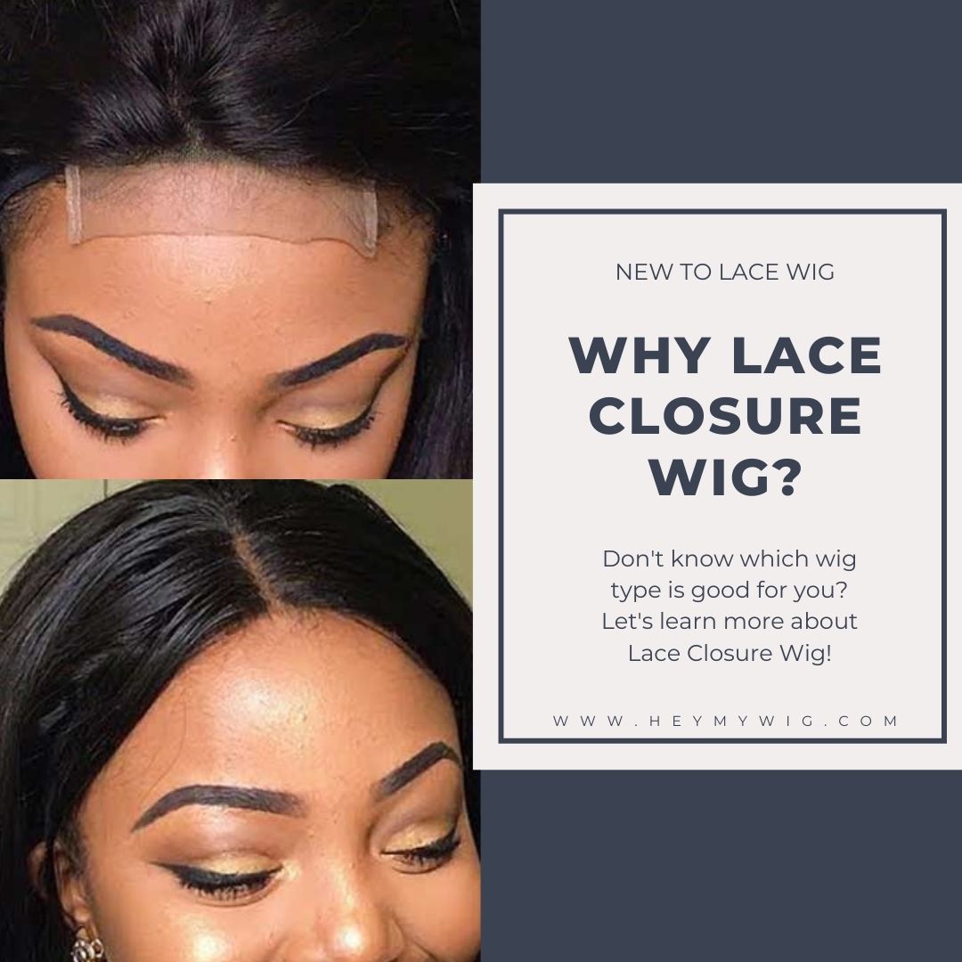Lace Frontal vs. Closure Wig  Which One Is Better? – HeyMyWig Hair Co.